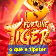 o que e tipster